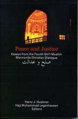 Peace and Justice: Essays from the Fourth Shi