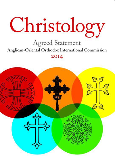 Christology: Agreed Statement by the Anglican-Oriental Orthodox International Commission. ISBN: 978-1-9110-0701-2